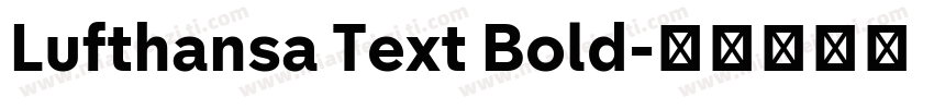 Lufthansa Text Bold字体转换